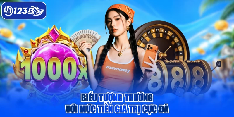Biểu tượng thưởng với mức tiền giá trị cực đã