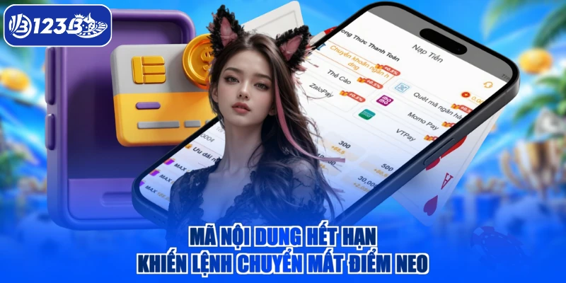 Mã nội dung hết hạn khiến lệnh chuyển mất điểm neo