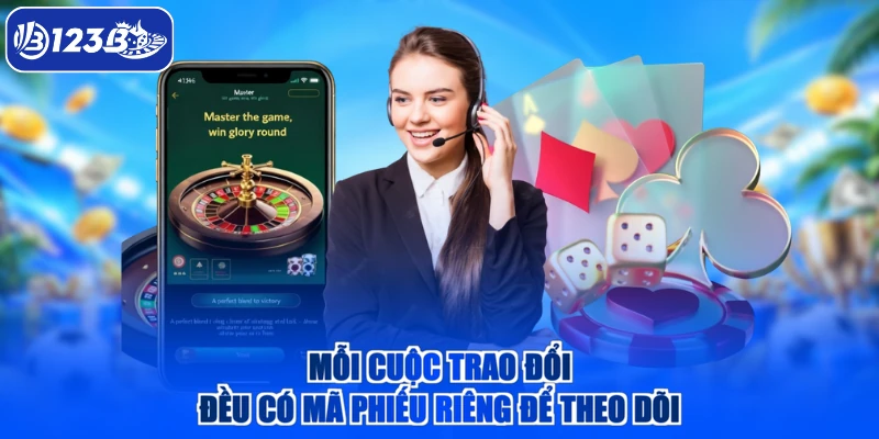 Mỗi cuộc trao đổi đều có mã phiếu riêng để theo dõi